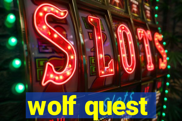 wolf quest